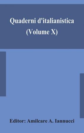 Quaderni d'italianistica (Volume X) official journal of the Canadian Society for Italian Studies 1989