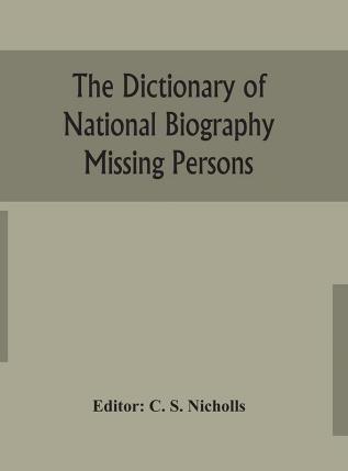 The dictionary of national biography Missing Persons