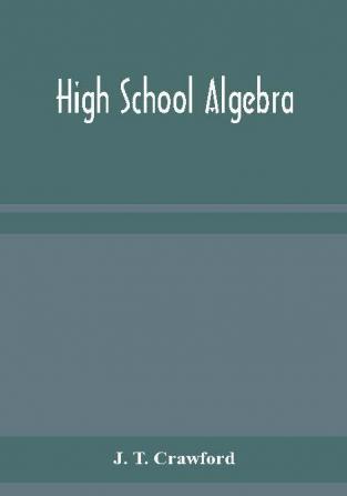 High school algebra