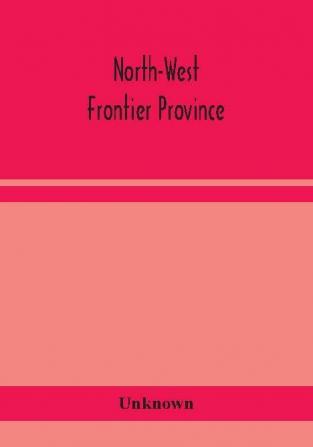 North-West Frontier Province