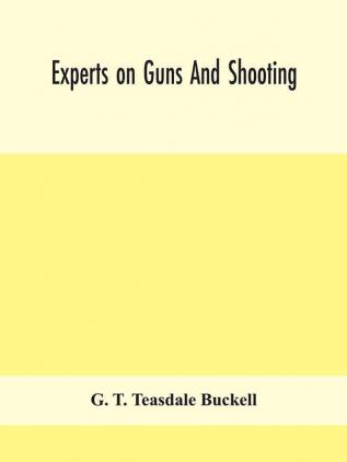 Experts on guns and shooting