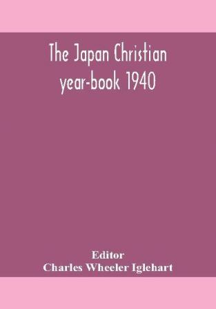 The Japan Christian year-book 1940