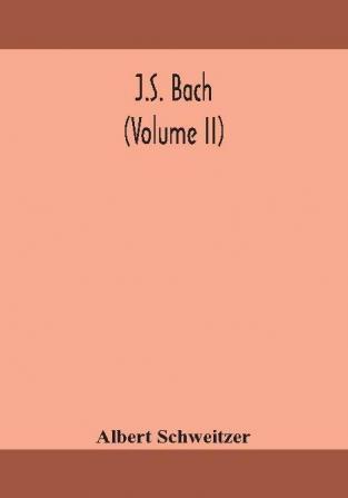 J.S. Bach (Volume II)