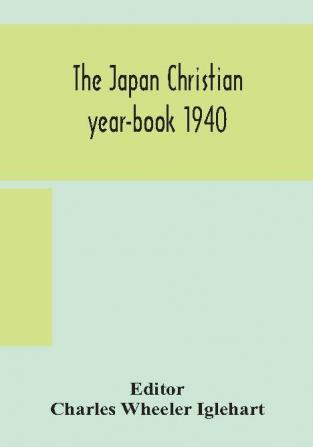 The Japan Christian year-book 1940