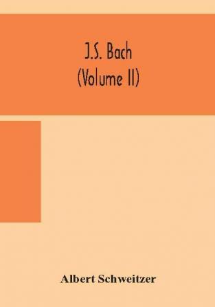 J.S. Bach (Volume II)