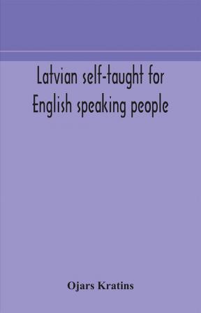 Latvian self-taught for English speaking people