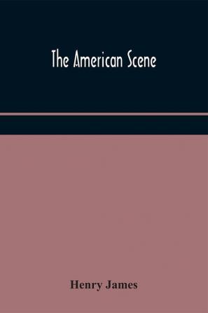 The American scene