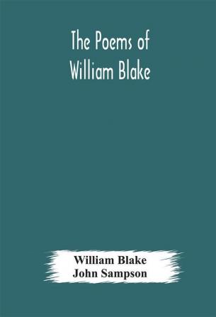 The poems of William Blake