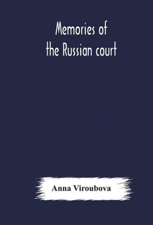 Memories of the Russian court