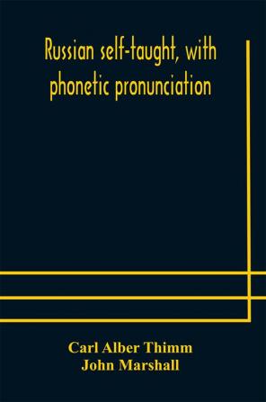 Russian self-taught with phonetic pronunciation