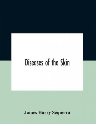 Diseases of the skin