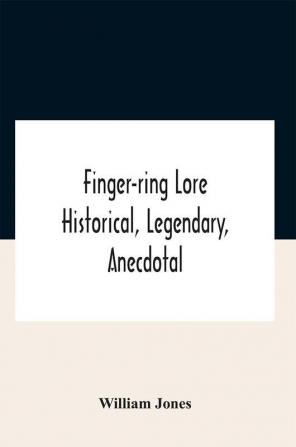 Finger-Ring Lore