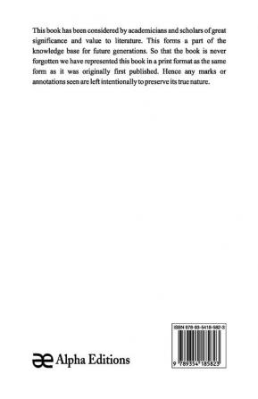 Hossfeld'S Japanese Grammar Comprising A Manual Of The Spoken Language In The Roman Character Together With Dialogues On Several Subjects And Two Vocabularies Of Useful Words; And Appendix (Volume Ii)