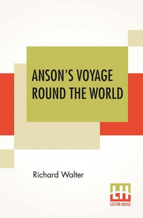 Anson's Voyage Round The World