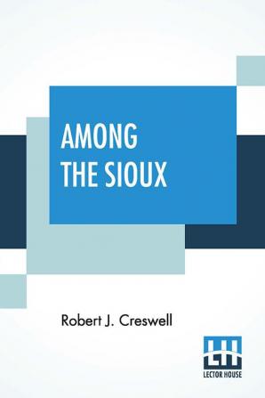 Among The Sioux