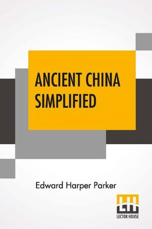 Ancient China Simplified