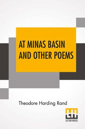 At Minas Basin And Other Poems