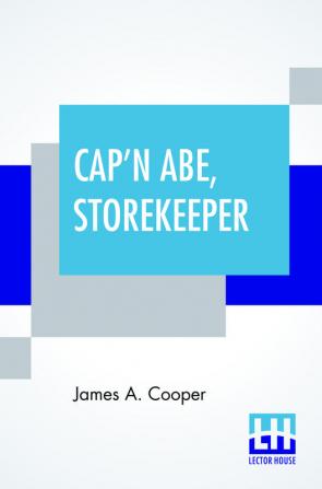 Cap'n Abe Storekeeper