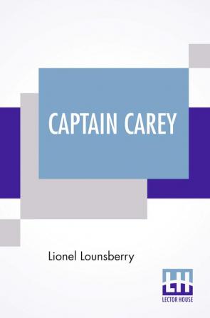 Captain Carey