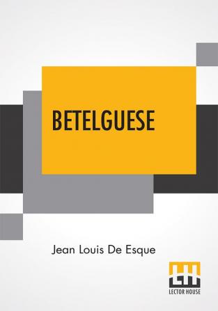 Betelguese