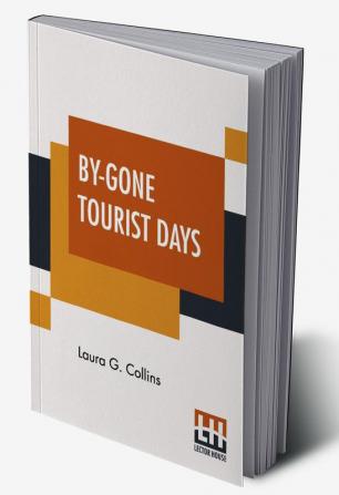 By-Gone Tourist Days