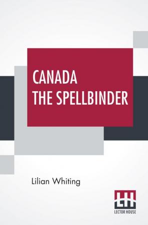 Canada The Spellbinder