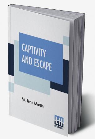 Captivity And Escape