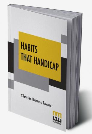 Habits That Handicap