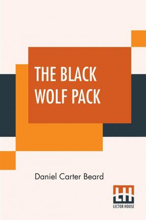 The Black Wolf Pack