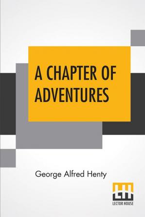 A Chapter Of Adventures