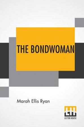 The Bondwoman