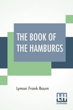 The Book Of The Hamburgs