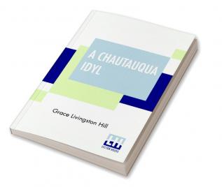 A Chautauqua Idyl