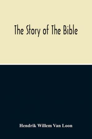 The Story Of The Bible