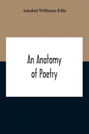 An Anatomy Of Poetry