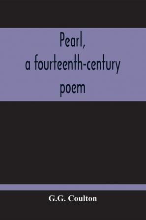 Pearl A Fourteenth-Century Poem