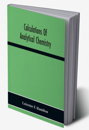 Calculations Of Analytical Chemistry