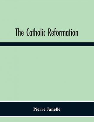 The Catholic Reformation