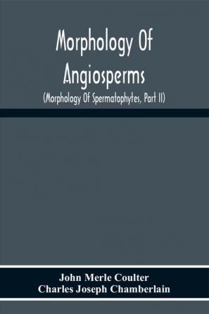 Morphology Of Angiosperms