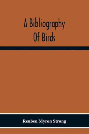 A Bibliography Of Birds