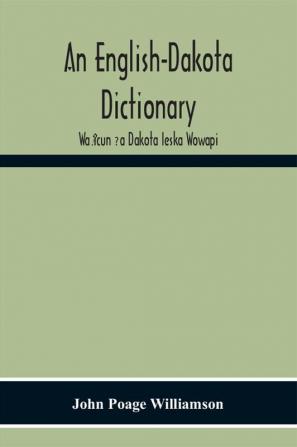 An English-Dakota Dictionary