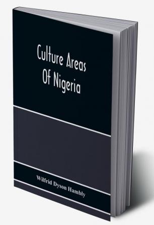 Culture Areas Of Nigeria