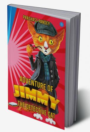 Adventure of Jimmy the detective cat