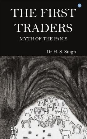 THE FIRST TRADERS - MYTH OF THE PANIS