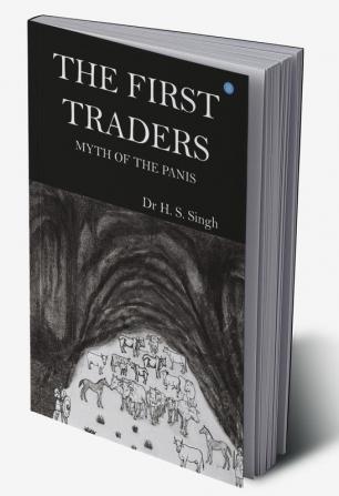 THE FIRST TRADERS - MYTH OF THE PANIS