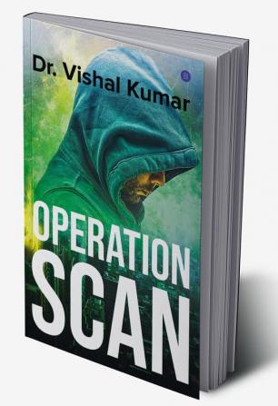 OPERATION SCAN