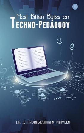 Most Bitten Bytes on Techno-Pedagogy