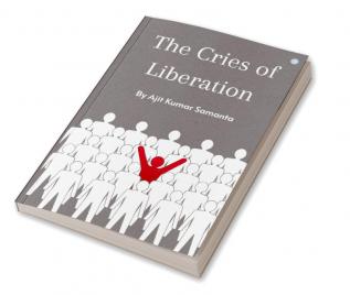 The Cries of Liberation