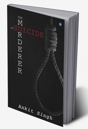 The Murderer Of Suicide