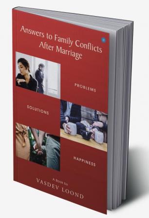 Answers to family conflicts after marriage